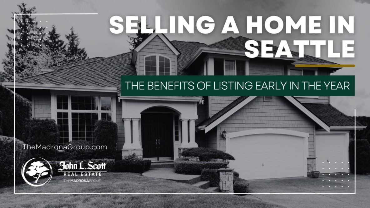 Selling a home in Seattle early in the year? Discover how low competition and motivated buyers in January and February can lead to higher sale prices and faster closings.