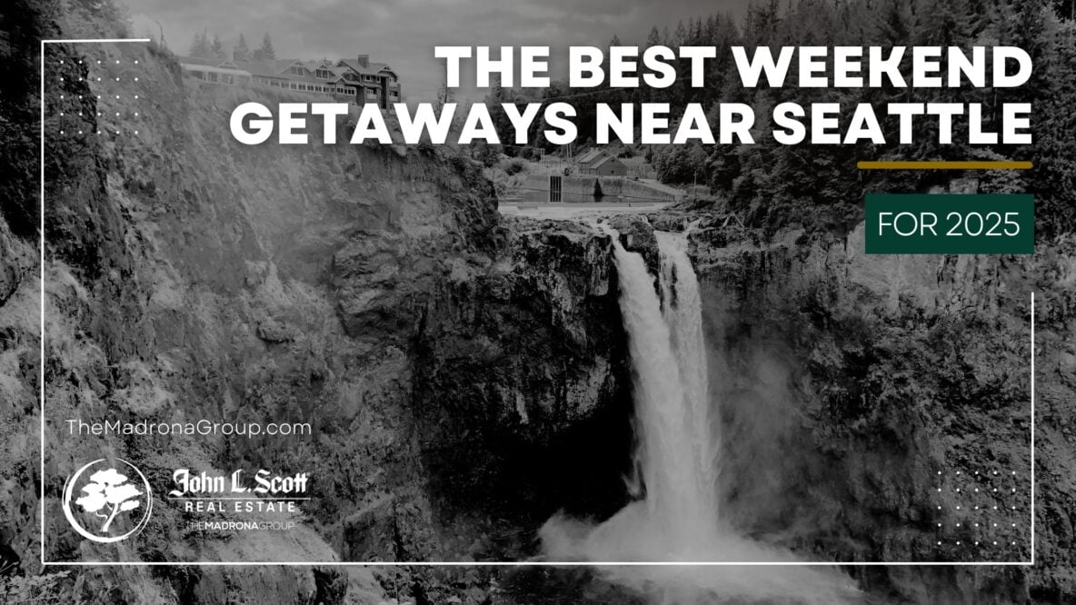 weekend getaways near seattle